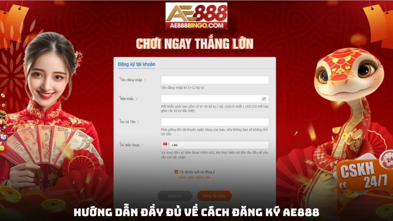 Hướng dẫn đầy đủ về cách đăng ký ae888