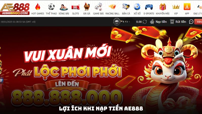 Lợi ích khi nạp tiền AE888
